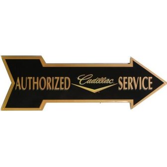 Blikken authorized Cadillac service arrow bord