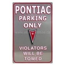 blikken Pontiac parking only bord 