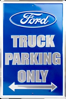 blikken Ford truck parking only bord no1