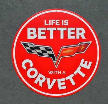 metalen Life is better with a Corvette C6 bord&nbsp;