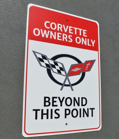 metalen Corvettes owners only beyond this point bord