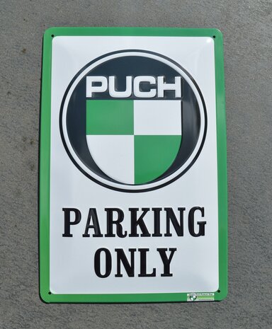 blikken Puch parking only bord 